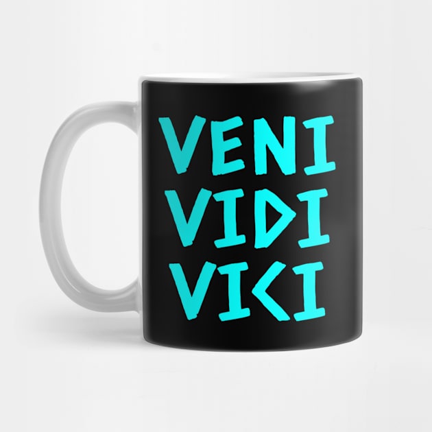 Veni Vidi Vici by colorsplash